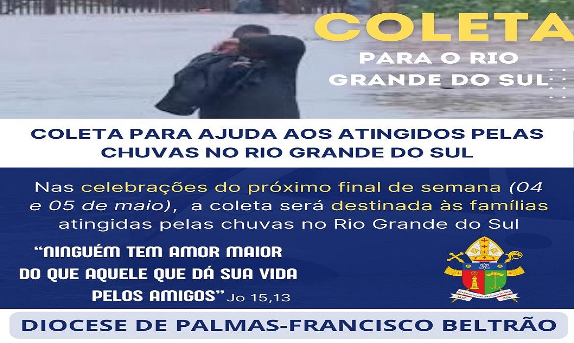 A coleta, nas Missas, será destinada às famílias atingidas pelas chuvas na área da diocese de palmas